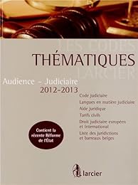 Audience, judiciaire, 2012-2013