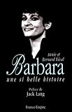 Barbara: Une si belle histoire (French Edition) by 
