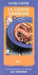 La  cuisine tunisienne