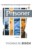 The Prisoner: A Novel