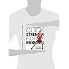 Quick Strength for Runners: 8 Weeks to a Better Runner's Body