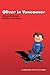 Oliver in Vancouver (Oliver's Travels Book 1) by Helena McShane, Mattias Peterberg