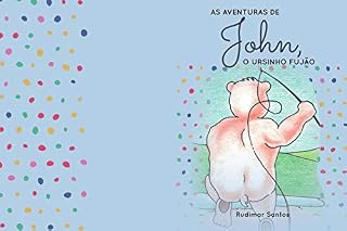 Livro As aventuras de John ursinho fujão