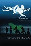 Sabien's Quest: The Light (Creator's Realm) (Volume 1) by Shomari T Black, NIKKOLAS SMITH