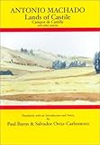 Antonio Machado : Lands of Castile and Other Poems, Machado, Antonio, 085668743X