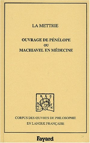 Ouvrage de Pénélope ou Machiavel en médecine