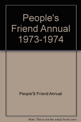 People's Friend Annual 1973-1974 B008LOHXYS Book Cover