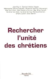 Rechercher l'unité des chrétiens