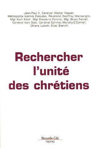 Rechercher l'unité des chrétiens