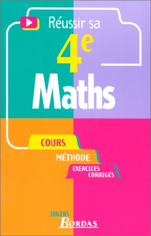 Réussir sa 4e, maths