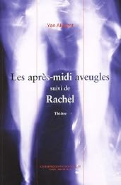 Les  après-midi aveugles