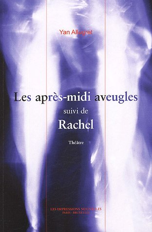 Les  après-midi aveugles