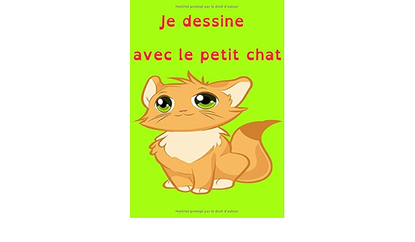Je Dessine Avec Le Petit Chat Cahier De Dessin Pour Enfants Pages Vierges Dessiner Et Ecrire Pour Filles Et Garcons Format 100 Pages French Edition Publishing Nabta Amazon Com Books