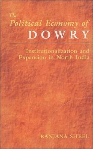 Political Economy Of Dowry Institutionalization And - 