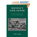 Russia's Life-Saver: Lend-Lease Aid to the U.S.S.R. in World War II