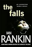 The Falls: An Inspector Rebus Novel (Inspector Rebus series Book 12)