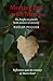 Meeting Evil With Mercy: An Anglican Priest'S Bold Answer To Atrocity - Reflections Upon The Ministr by Philip Pegler