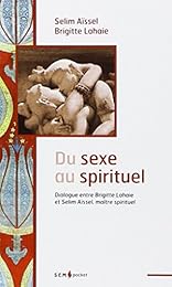 Du sexe au spirituel