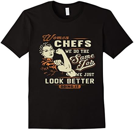 Men's Women CHEF - We Do The Same Job Tshirt Medium Black