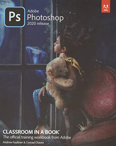 Adobe Photoshop Classroom In A Book