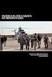 Infidels in the Garden of Mesopotamia - Introduction to High Threat Protection Operations in Hostile by