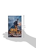Front cover for the book Dead Matter by Anton Strout
