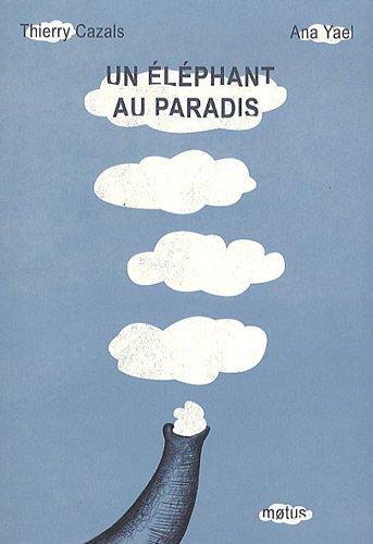 Un elephant au paradis (French Edition) by (Paperback)