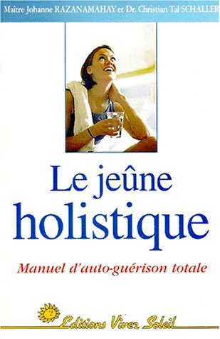 Le  jeûne holistique