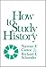 How to Study History by