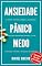 Livro Para Além do Silêncio: Uma Sinfonia de Vitória sobre a Ansiedade