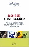 Désirer, c'est gagner by
