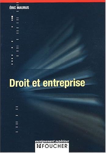 Download DROIT ET ENTREPRISE ENS SUP (Ancienne édition) PDF
