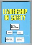 Leadership in Safety, Findlay, James V. and Kihlman, Raymond L., 0880610026