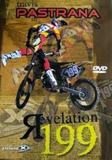 Amazon Com 199 Lives The Travis Pastrana Story One Hundred