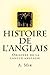 Histoire de l'anglais: Histoire et origine de la langue anglaise (French Edition) by Mr A J Mir