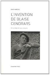 L' invention de Blaise Cendrars