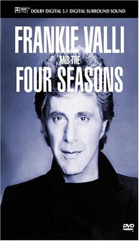 Valli, Frankie & The Four Seasons