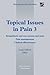 Topical Issues in Pain 3: Sympathetic Nervous System and Pain Pain Management Clinical Effectiveness by Louis Gifford