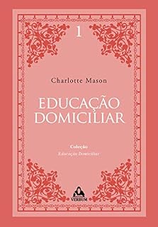Livro Educação Domiciliar: Volume 1