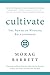 Cultivate - Book by Morag Barrett