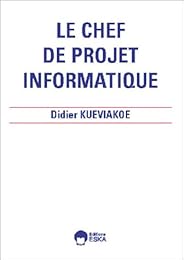 Le  chef de projet informatique