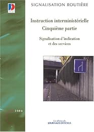Instruction interministérielle sur la signalisation routière