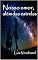 Livro Nosso amor, além da estrelas