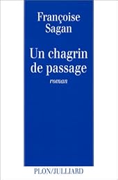 Un  chagrin de passage