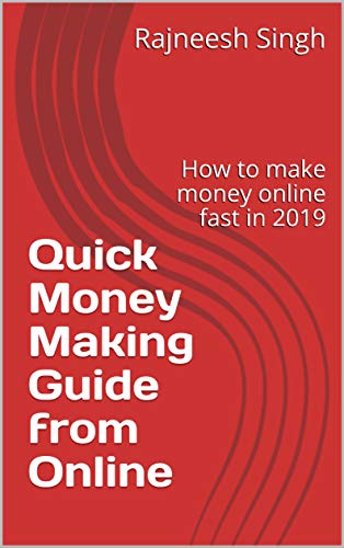 Amazon Com Quick Money Making Guide From Online How To Make Money - 