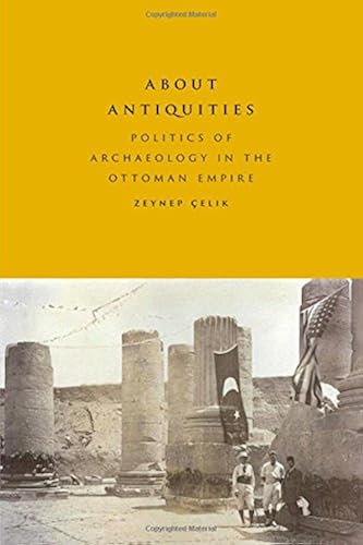 Download About antiquities politics of archaeology in the ottoman empire PDF