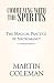 COMMUNING WITH THE SPIRITS: The Magical Practice of Necromancy by 