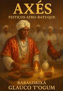 Livro Axés - Feitiços - Ebós