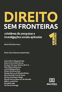 Livro Direito sem Fronteiras: coletânea de pesquisas e investigações sociais aplicadas: – Volume 1
