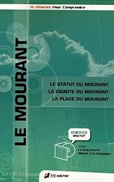 Le  statut du mourant